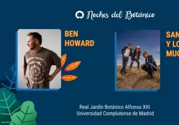 BEN HOWARD / SANTERO Y LOS MUCHACHOS en Madrid