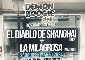 El Diablo de Shanghai + La Milagrosa (demon boogie club) en Villarrobledo
