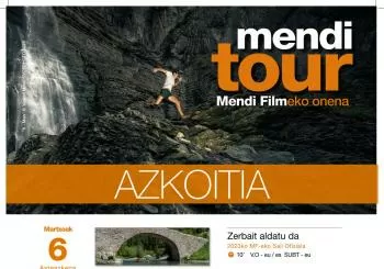 MENDI TOUR. Mendi Filmeko onena en Azkoitia