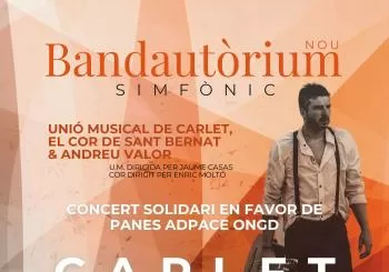 NOU BANDAUTÒRIUM SIMFÒNIC, ANDREU VALOR-UNIÓ MUSICAL DE CARLET-COR DE SANT BERNAT