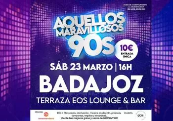 Aquellos Maravillosos 90s en Badajoz