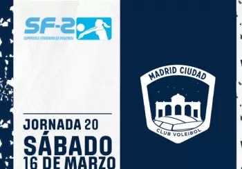 Superliga Femenina 2 de Voleibol (J20) - Madrid Chamberí vs FC Cartagena Algar Surmenor