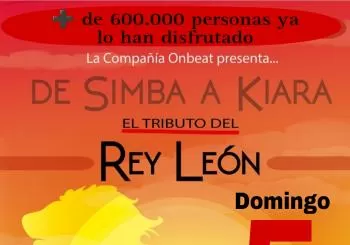 TRIBUTO AL REY LEON - DE SIMBA A KIARA en PALENCIA