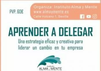 Aprender a Delegar En Sevilla