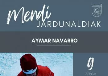 Mendi jardunaldiak. Aymar Navarro en Azkoitia