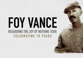Foy Vance - Regarding The Joy Of Nothing Tour en Madrid