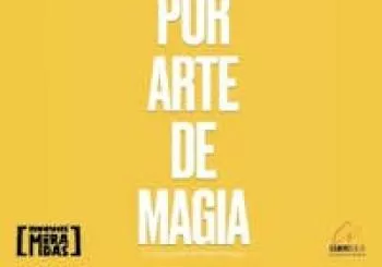 POR ARTE DE MAGIA en Santa Cruz de la Palma