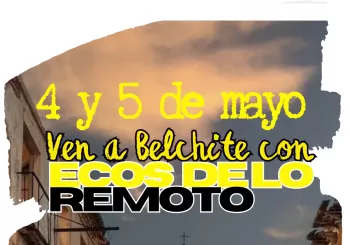 ¡Un finde magico en Belchite con Ecos de lo Remoto! en Belchite y Quinto, Zaragoza, España