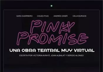 Pinky Promise - Obra de teatro en Palencia