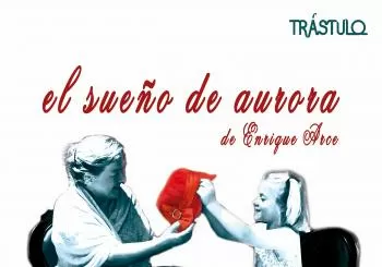Certamen Teatro Aficionado-TRÁSTULO-El sueño de Aurora en MADRID