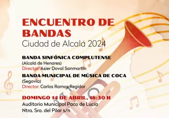 ENCUENTRO DE BANDAS CIUDAD DE ALCALÁ 2024 en MADRID