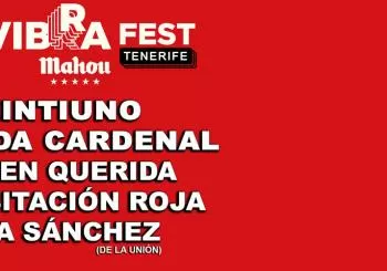Vibra Fest - Mahou en Candelaria, Santa Cruz de Tenerife