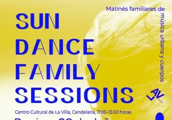 Sun Dance Family Sessions (Abril), en el Centro Cultural de Candelaria