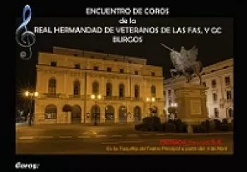 ENCUENTRO DE COROS DE LA RHVFAS y GC en BURGOS