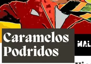 Caramelos Podridos en Coruña en A Coruña