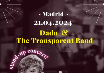Dadu & The Transparent Band - Stand up concert en Madrid