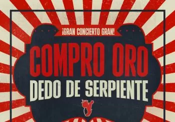 Concierto de Compro Oro + Dedo de Serpiente en Madrid