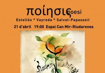 ??????? - Poesi Estellés, Vayreda, Salvat Papasseit en Riudarenes