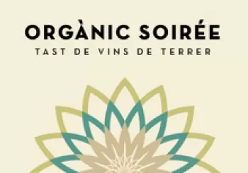 TAST ORGÀNIC SOIRÉE 2019 En PORRERA (PRIORAT)