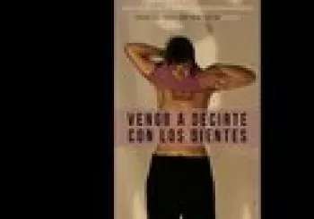 Vengo a decirte con los dientes en Madrid