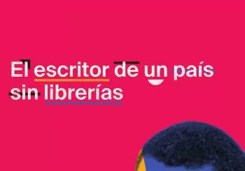 EL ESCRITOR DE UN PAÍS SIN LIBRERÍAS en MADRID
