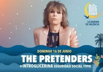 The Pretenders + INTROGLICERINA Seguridad Social 1990 en VALENCIA