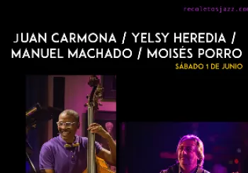 RECOLETOS JAZZ MADRID: JUAN CARMONA, YELSY HEREDIA