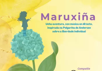 Teatro: Maruxiña en A Coruña