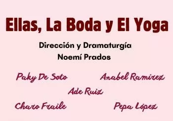ELLAS, LA BODA Y EL YOGA en SEVILLA