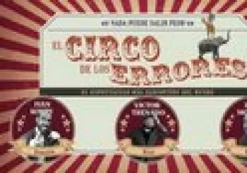 El Circo de los Errores en Madrid