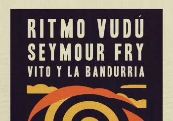 Ritmo Vudú + Seymour Fry + Vito y la Bandurria en Santander