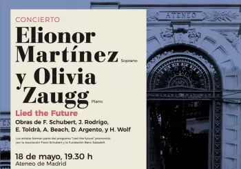 Schubertiada: Elionor Martínez (soprano) y Olivia Zaugg (piano), programa Lied the future en Madrid