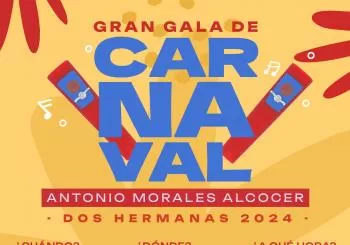 GRAN GALA DE CARNAVAL DOS HERMANAS 2024 en SEVILLA
