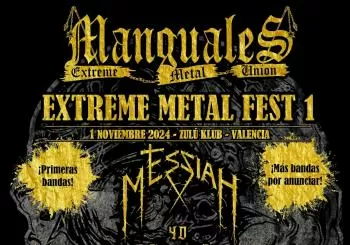 Manguales Extreme Metal Fest Vol. 1 (Valencia) - Early Bird