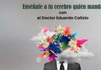 Enséñale a tu Cerebro quien Manda en México