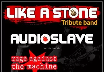 LIKE A STONE (AUDIOSLAVE, R.A.T.M. & SOUNDGARDEN TRIBUTE) -Sala Zero - Tarragona