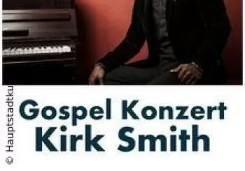 Gospel Christmas Konzert Berlin - mit Kirk Smith