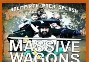 Entradas Holmfirth Rock Splash with Massive Wagons and guests en Picturedrome