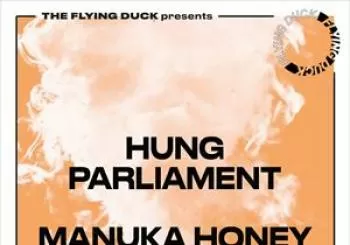 Entradas Hung Parliament Manuka Honey Hound en The Flying Duck