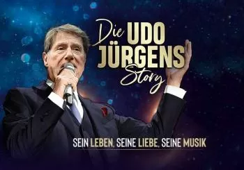 Die Udo Jürgens Story - Sein Leben, seine Liebe, seine Musik! Wismar