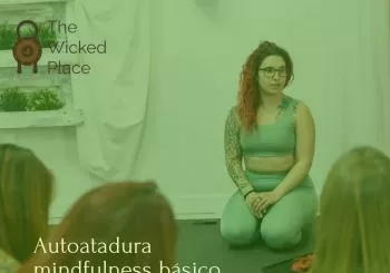 Taller de autoatadura mindfulness básico con Dihami en Barcelona