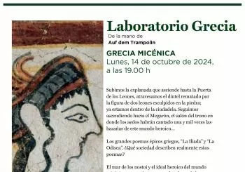 Laboratorio Grecia. Grecia micénica en Madrid