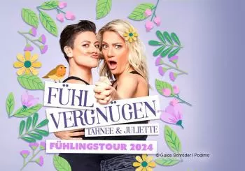 Fühl Vergnügen mit Tahnee und Juliette - Fühlingstour | Live Podcast en München