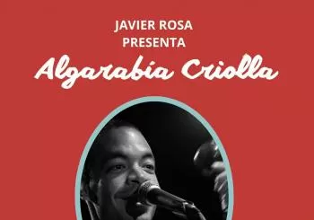 Javier Rosa presenta Algarabia Criolla en Madrid