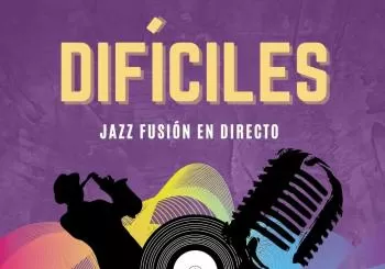 DIFÍCILES: jazz fusión en directo en Madrid