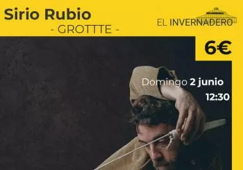 GROTTE - Sirio Rubio en Alcobendas