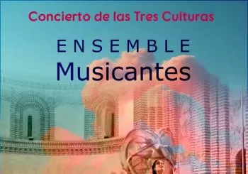 Concierto de las Tres Culturas - Ensemble Musicantes en SALAMANCA