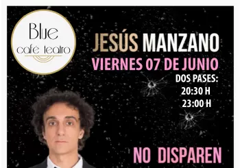 VIERNES 07 JUNIO - NO DISPAREN AL MENTALISTA - JESÚS MANZANO en ALBACETE