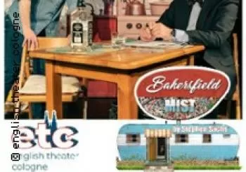 etc-english theater cologne - Bakersfield Mist en Köln