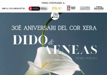 Cor Xera. Concert 30è aniversari: Dido & Aeneas de Henry Purcell en Barcelona